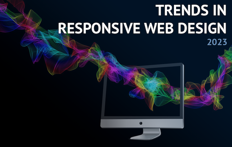 Trends in Responsive Web Design for 2023